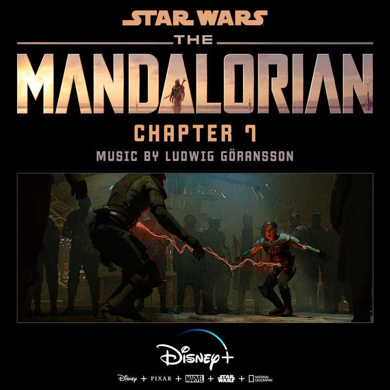Ludwig Goransson - The Mandalorian Chapter 7 (Original Score)